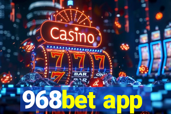 968bet app